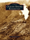 Ocean Shore Railroad (eBook)